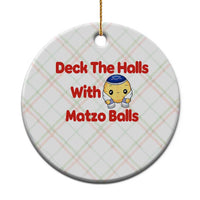 Deck The Halls With Matzo Balls Ceramic Ornament Religious Jewish Holiday Gift - Wonder Print Shop