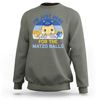 Im Just Here For The Matzo Balls Sweatshirt Funny Jewish Holiday Gift - Wonder Print Shop