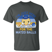 Im Just Here For The Matzo Balls T Shirt Funny Jewish Holiday Gift - Wonder Print Shop