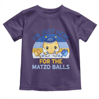 Im Just Here For The Matzo Balls Toddler T Shirt Funny Jewish Holiday Gift - Wonder Print Shop