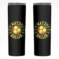 Funny Hanukkah Food Lover Gift Skinny Tumbler Matzo Baller - Wonder Print Shop