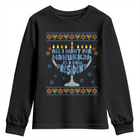 Funny Political Ugly Youth Sweatshirt All I Want For Hanukkah Is A New President - Wonder Print Shop