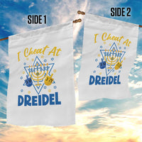 I Cheat At Dreidel Garden Flag Funny Hanukkah Jewish Gift - Wonder Print Shop