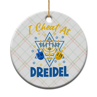I Cheat At Dreidel Ceramic Ornament Funny Hanukkah Jewish Gift - Wonder Print Shop