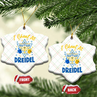 I Cheat At Dreidel Ceramic Ornament Funny Hanukkah Jewish Gift - Wonder Print Shop
