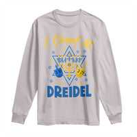 I Cheat At Dreidel Long Sleeve Shirt Funny Hanukkah Jewish Gift - Wonder Print Shop
