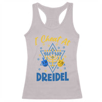 I Cheat At Dreidel Racerback Tank Top Funny Hanukkah Jewish Gift - Wonder Print Shop