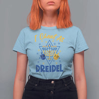 I Cheat At Dreidel T Shirt For Women Funny Hanukkah Jewish Gift - Wonder Print Shop