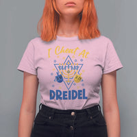 I Cheat At Dreidel T Shirt For Women Funny Hanukkah Jewish Gift - Wonder Print Shop