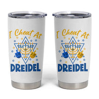 I Cheat At Dreidel Tumbler Cup Funny Hanukkah Jewish Gift - Wonder Print Shop