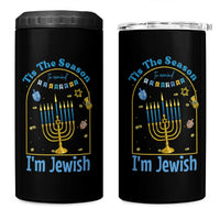 Funny Hanukkah Gift 4 in 1 Can Cooler Tumbler Tis The Season To Remind Everyone Im Jewish - Wonder Print Shop