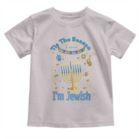 Funny Hanukkah Gift Toddler T Shirt Tis The Season To Remind Everyone Im Jewish - Wonder Print Shop