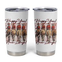 Happy Yee Haw Lidays Tumbler Cup Western Christmas Horse Rider Cowgirl Gift - Wonder Print Shop