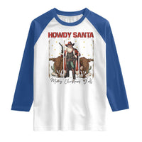 Howdy Santa Merry Christmas Y'all Raglan Shirt Funny Western Bull Riding - Wonder Print Shop