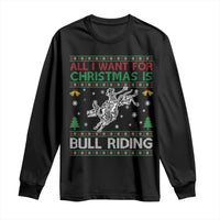 All I Want For Christmas Is Bull Riding Long Sleeve Shirt Skeleton Cowboy Ugly Sweater Gift - Wonder Print Shop