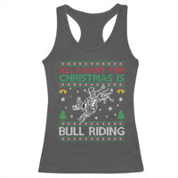 All I Want For Christmas Is Bull Riding Racerback Tank Top Skeleton Cowboy Ugly Sweater Gift - Wonder Print Shop