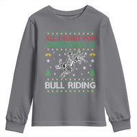 All I Want For Christmas Is Bull Riding Youth Sweatshirt Skeleton Cowboy Ugly Sweater Gift - Wonder Print Shop