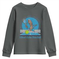 I Do Not Like This Ball Youth Sweatshirt Funny Marcus The Worm Tennis Meme - Wonder Print Shop