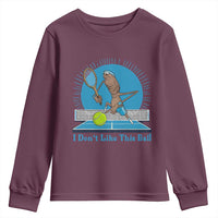 I Do Not Like This Ball Youth Sweatshirt Funny Marcus The Worm Tennis Meme - Wonder Print Shop