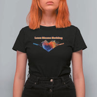 Love Means Nothing T Shirt For Women Valentines Day Gift - Wonder Print Shop