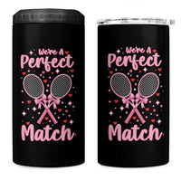 We Are A Perfect Match 4 in 1 Can Cooler Tumbler Funny Tennis Valentines - Wonder Print Shop
