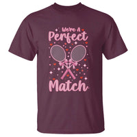 We Are A Perfect Match T Shirt Funny Tennis Valentines - Wonder Print Shop