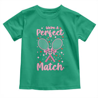 We Are A Perfect Match Toddler T Shirt Funny Tennis Valentines - Wonder Print Shop