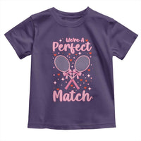 We Are A Perfect Match Toddler T Shirt Funny Tennis Valentines - Wonder Print Shop