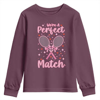 We Are A Perfect Match Youth Sweatshirt Funny Tennis Valentines - Wonder Print Shop