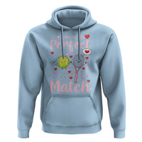 You Are My Perfect Match Hoodie Gift For Tennis Couple - Wonder Print Shop