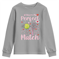 You Are My Perfect Match Youth Sweatshirt Gift For Tennis Couple - Wonder Print Shop