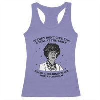 Shirley Chisholm Seat At The Table Quote Racerback Tank Top Black History Month Gift