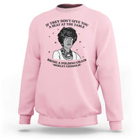 Shirley Chisholm Seat At The Table Quote Sweatshirt Black History Month Gift