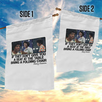 Shirley Chisholm Seat At The Table Quote Garden Flag Strong Black Women Pride