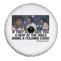 Shirley Chisholm Seat At The Table Quote Spare Tire Cover Strong Black Women Pride