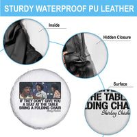 Shirley Chisholm Seat At The Table Quote Spare Tire Cover Strong Black Women Pride