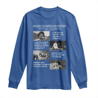 Shirley Chisholm Legacy Long Sleeve Shirt Civil Rights Woman Leader