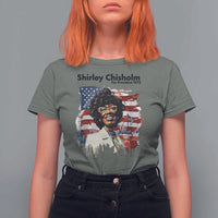 Shirley Chisholm For President 1972 With American Flag T Shirt For Women