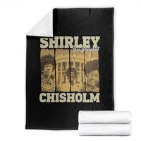 Shirley Chisholm For President Throw Blanket Historic Women Leader