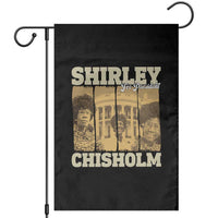 Shirley Chisholm For President Garden Flag Historic Women Leader