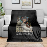 Shirley Chisholm Civil Rights Leader Quote Throw Blanket Reject Stereotype