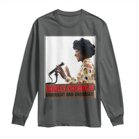 Shirley Chisholm Feminist Empowerment Long Sleeve Shirt Unbought And Unbossed