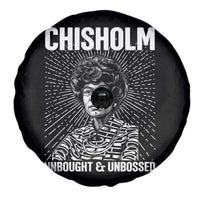 Shirley Chisholm Unbought And Unbossed Feminist Spare Tire Cover