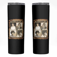 Vintage Shirley Chisholm Unbought And Unbossed Skinny Tumbler Womens History Month