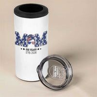 Patriotic Mothers Day Gift 4 in 1 Can Cooler Tumbler USA 250 Years Celebration