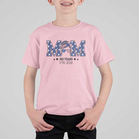 Patriotic Mothers Day Gift T Shirt For Kid USA 250 Years Celebration