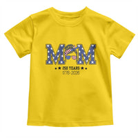 Patriotic Mothers Day Gift Toddler T Shirt USA 250 Years Celebration