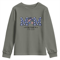 Patriotic Mothers Day Gift Youth Sweatshirt USA 250 Years Celebration