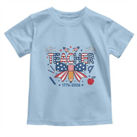Proud American Teacher 250 Years Toddler T Shirt Patriotic Educator Gift