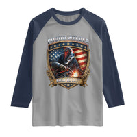 Built To Last Proud Welder Raglan Shirt Blue Collar American Dad Gift